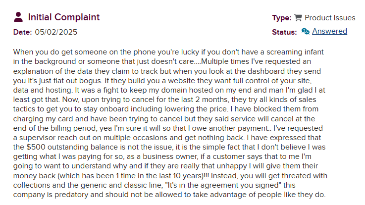 BBB Review - Customer complains about poor phone support, bogus dashboard data, control issues over website and hosting, and predatory cancellation tactics