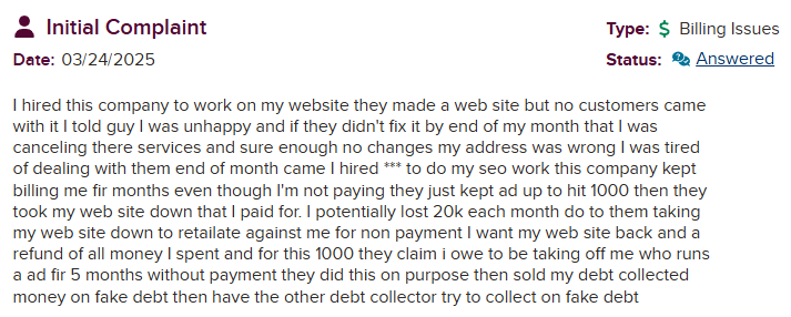 BBB Review - No customer traffic from website, wrong address, website taken down in retaliation, claiming $1000 fake debt