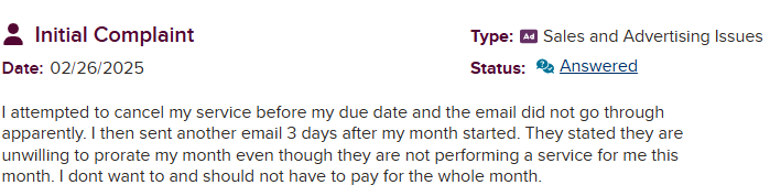 BBB Review - Attempted to cancel before due date, email didn't go through, unwilling to prorate month despite not performing services